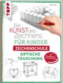 Gecko Keck: Die Kunst des Zeichnens für Kinder Zeichenschule - Optische Täuschung, Buch