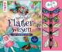 Tanja Andersen: Zauberhafte Flatterwesen. Zum Abheben schön: über 40 fliegende Schmetterlinge, Bienen, Feen und Drachen, Buch