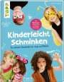 Charlie Ksiazek: Kinderleicht schminken, Buch
