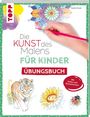 Gecko Keck: Die Kunst des Malens für Kinder Übungsbuch, Buch