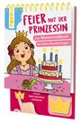 Meike Teichmann: Feier mit der Prinzessin. Das Wassermalbuch zum Mitmachen, Buch