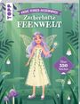 Elena Dembianny: Meine Sticker-Anziehpuppen. Zauberhafte Feenwelt, Buch