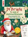 Mimi Hecher: 24 Briefe vom Weihnachtsmann. Adventskalender-Post zum Basteln, Malen und Staunen, Buch