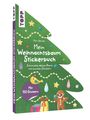 Buchtitel: "Mein Weihnachtsbaum Stickerbuch". Dekoriertes Cover: Baumform, Sterne, Kugeln, Lebkuchenmann, Geschenke.