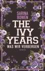 Sarina Bowen: The Ivy Years - Was wir verbergen, Buch