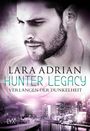 Lara Adrian: Hunter Legacy - Verlangen der Dunkelheit, Buch
