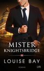 Louise Bay: Mister Knightsbridge, Buch