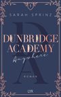 Sarah Sprinz: Dunbridge Academy - Anywhere, Buch