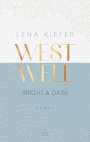 Lena Kiefer: Westwell - Bright & Dark, Buch