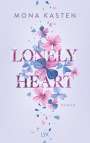 Mona Kasten: Lonely Heart, Buch
