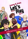 Leeanne M. Krecic: Let's Play - Teil 4, Buch
