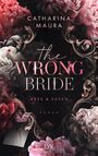 Catharina Maura: The Wrong Bride, Buch