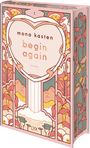 Mona Kasten: Begin Again: Special Edition, Buch