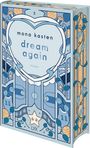 Mona Kasten: Dream Again: Special Edition, Buch