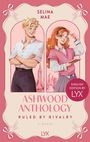 "Selina Mae. Ashwood Anthology. Ruled by Rivalry. English Edition by LYX." Zwei stilisierte Figuren, Mann und Frau.