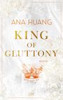 "Ana Huang, King of Gluttony, Roman. Illustrierte Krone, florale Muster und Stadtansicht im Hintergrund."