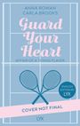 Carla Brooks: Guard your Heart - Affair of a Tennis Player: English Edition by LYX, Buch