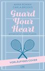 Carla Brooks: Guard your Heart - Affair of a Tennis Player, Buch