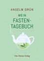 Anselm Grün: Mein Fastentagebuch, Buch
