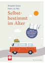Anselm Grün: Selbstbestimmt im Alter, Buch