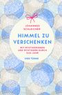 Johannes Schleicher: Himmel zu verschenken, Buch