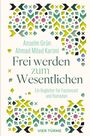 Anselm Grün: Frei werden zum Wesentlichen, Buch