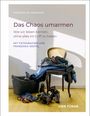 Sabrina Wilkenshof: Das Chaos umarmen, Buch