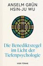 Anselm Grün: Die Benediktsregel im Licht der Tiefenpsychologie, Buch