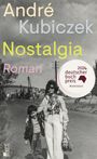 André Kubiczek: Nostalgia, Buch