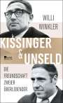 Willi Winkler: Kissinger & Unseld, Buch