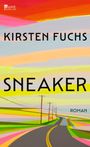Kirsten Fuchs: Sneaker, Buch