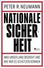 Text: "Peter R. Neumann. Nationale Sicherheit. Was unser Land bedroht und wie wir es schützen können." Buchcover.