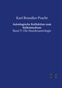 Karl Brandler-Pracht: Astrologische Kollektion zum Selbststudium, Buch