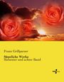 Franz Grillparzer: Sämtliche Werke, Buch