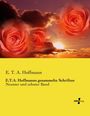 E. T. A. Hoffmann: E.T.A. Hoffmanns gesammelte Schriften, Buch