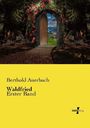 Berthold Auerbach: Waldfried, Buch