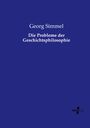 Georg Simmel: Die Probleme der Geschichtsphilosophie, Buch