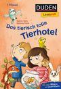 Sabine Stehr: Duden Leseprofi - Das tierisch tolle Tierhotel, 1. Klasse, Buch