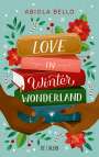 Abiola Bello: Love in Winter Wonderland, Buch