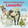 Alexander Steffensmeier: Bald ist Weihnachten, Lieselotte!, Buch