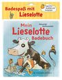 Alexander Steffensmeier: Mein Lieselotte-Badebuch, Buch