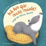 Constanze Von Kitzing: "Ich bin gar nicht müde!", sagt der kleine Dachs (Einschlaf-Buch), Buch