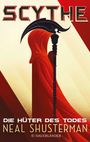 Neal Shusterman: Scythe 1 - Die Hüter des Todes, Buch