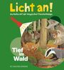 Tief im Wald, Buch