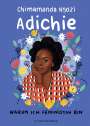 Chimamanda Ngozi Adichie: Warum ich Feministin bin, Buch
