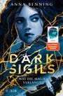 Anna Benning: Dark Sigils - Was die Magie verlangt, Buch