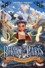 Kathrin Tordasi: Birds of Paris - Der verborgene Turm, Buch