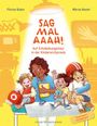 Florian Babor: Sag mal Aaah!, Buch