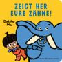 : Zeigt her eure Zähne!, Buch