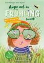 Doro Ahlemeyer: Augen auf, der Frühling kommt!, Buch